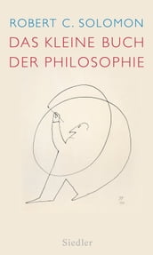 Das kleine Buch der Philosophie