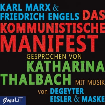 Das kommunistische Manifest - Karl Marx - Friedrich Engels - ULRICH MASKE