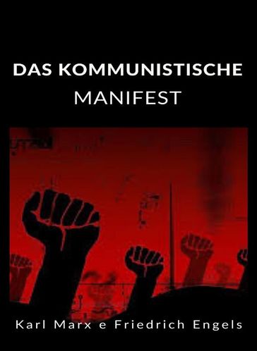 Das kommunistische Manifest (übersetzt) - Karl Marx - Friedrich Engels