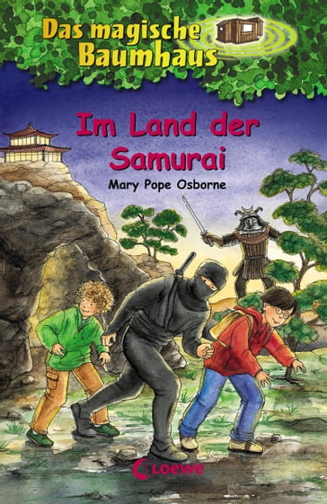 Das magische Baumhaus (Band 5) - Im Land der Samurai - Mary Pope Osborne