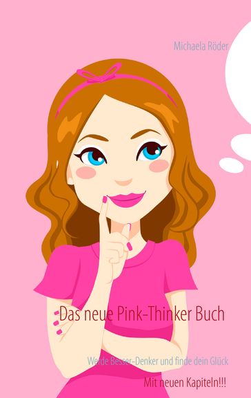 Das neue Pink-Thinker Buch - Michaela Roder
