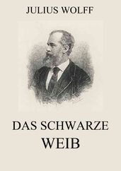 Das schwarze Weib