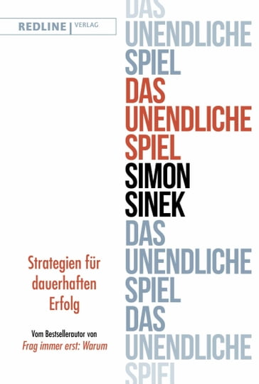 Das unendliche Spiel - Simon Sinek