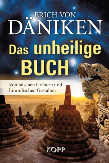 Das unheilige Buch - Erich Daniken