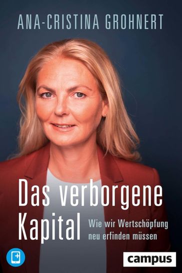 Das verborgene Kapital - Ana-Cristina Grohnert