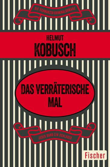 Das verraterische Mal - Helmut Kobusch