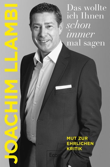 Das wollte ich Ihnen schon immer mal sagen - Joachim Llambi