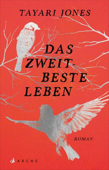 Das zweitbeste Leben - Tayari Jones