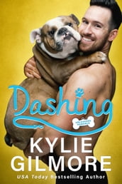 Dashing: A Friends to Lovers Romantic Comedy