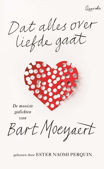 Dat alles over liefde gaat - Bart Moeyaert