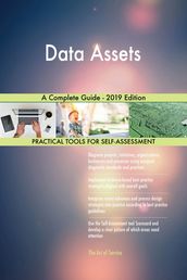 Data Assets A Complete Guide - 2019 Edition