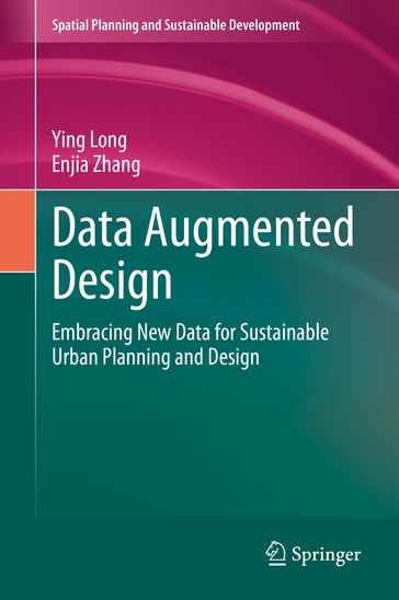 Data Augmented Design - Ying Long - Enjia Zhang