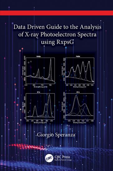 Data Driven Guide to the Analysis of X-ray Photoelectron Spectra using RxpsG - Giorgio Speranza