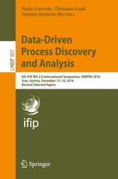 Data-Driven Process Discovery and Analysis