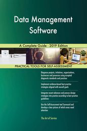 Data Management Software A Complete Guide - 2019 Edition