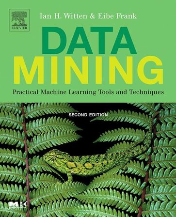 Data Mining - Eibe Frank - Ian H. Witten