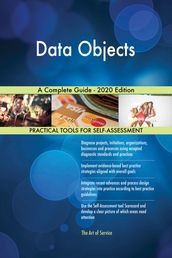 Data Objects A Complete Guide - 2020 Edition