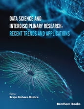 Data Science and Interdisciplinary Research: Recent Trends and Applications