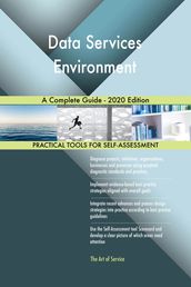 Data Services Environment A Complete Guide - 2020 Edition