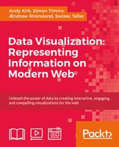 Data Visualization: Representing Information on Modern Web