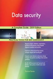 Data security A Complete Guide - 2019 Edition