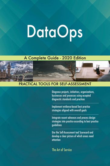 DataOps A Complete Guide - 2020 Edition - Gerardus Blokdyk