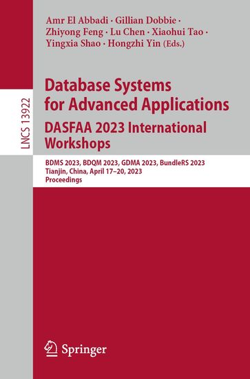 Database Systems for Advanced Applications. DASFAA 2023 International Workshops