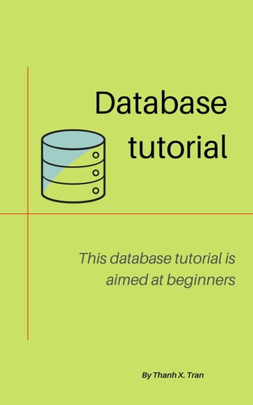 Database tutorial - Thanh X.Tran