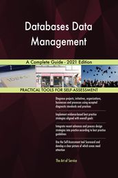 Databases Data Management A Complete Guide - 2021 Edition