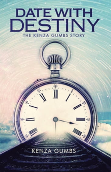 Date With Destiny - Kenza Gumbs