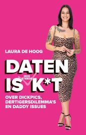 Daten is (nog steeds) k*t