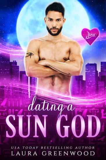 Dating A Sun God - Laura Greenwood