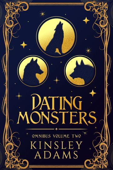 Dating Monsters, Collection 2 - Kinsley Adams