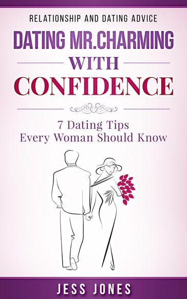 Dating Mr. Charming With Confidence - Jess Jones