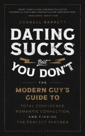Dating Sucks, but You Don t