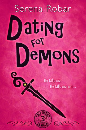 Dating for Demons - Serena Robar