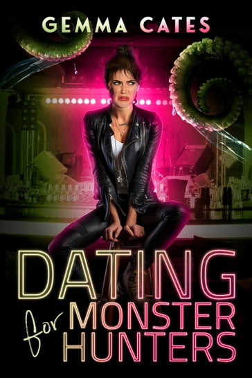 Dating for Monster Hunters - Gemma Cates