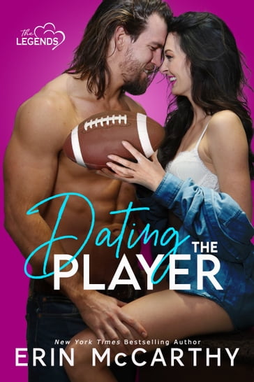 Dating the Player - Erin McCarthy