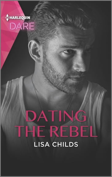 Dating the Rebel - Lisa Childs