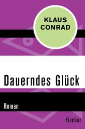 Dauerndes Gluck