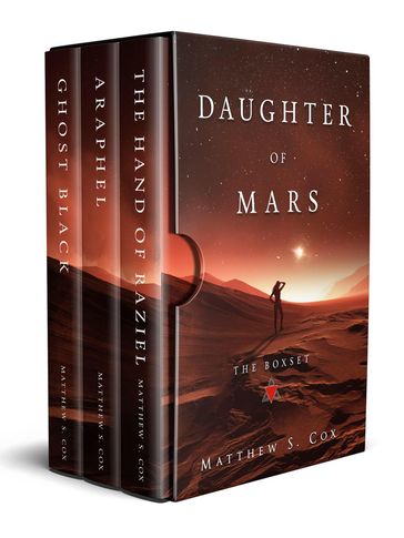 Daughter of Mars Box Set - Matthew S. Cox
