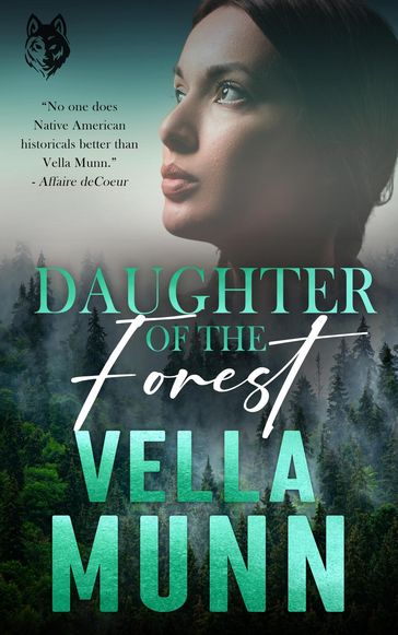 Daughter of the Forest - Vella Munn
