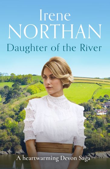 Daughter of the River - Irene Northan