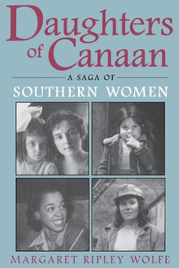 Daughters Of Canaan - Margaret Ripley Wolfe