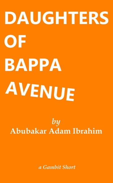 Daughters of Bappa Avenue - Abubakar Adam Ibrahim