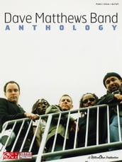 Dave Matthews Band - Anthology (Songbook)
