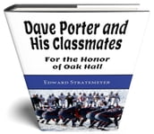 Dave Porter and His Classmates (Illustrated)