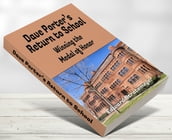 Dave Porter s Return to School (Illustrated)