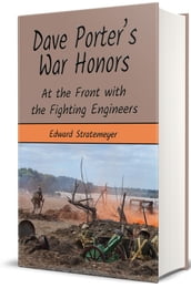 Dave Porter s War Honors (Illustrated)