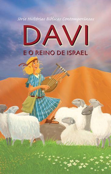 Davi e o Reino de Israel - Joy Melissa Jensen